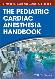 The Pediatric Cardiac Anesthesia Handbook cover image