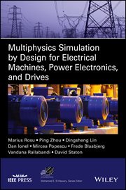 Multiphysics Simulation by Design for Electrical Machines, Power Electronics and Drives cover image
