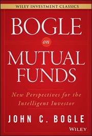 Bogle on Mutual Funds : New Perspectives for the Intelligent Investor cover image