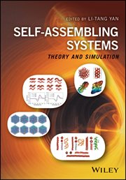 Self-Assembling Systems : Theory and Simulation cover image