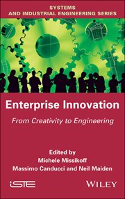 Enterprise Innovation : From Creativity to Engineering cover image