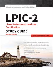 LPIC-2: Linux Professional Institute Certification Study Guide : Exam 201 and Exam 202 cover image
