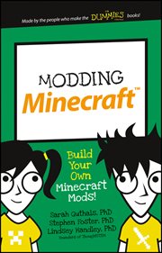 Modding Minecraft : Build Your Own Minecraft Mods! cover image