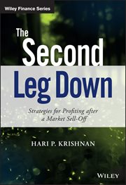 The Second Leg Down : Strategies for Profiting after a Market Sell-Off cover image