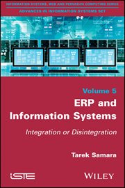 ERP and Information Systems : Integration or Disintegration cover image