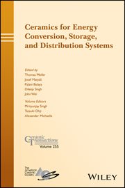 Ceramics for Energy Conversion, Storage, and Distribution Systems cover image