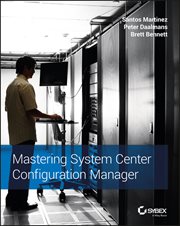 Mastering System Center Configuration Manager cover image