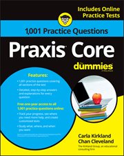 Praxis Core : 1,001 Practice Questions for Dummies cover image