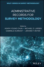Administrative Records for Survey Methodology cover image