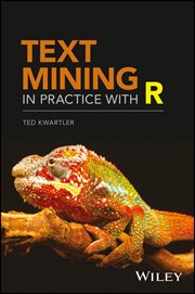 Text Mining in Practice with R cover image