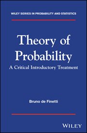 Theory of Probability : A Critical Introductory Treatment cover image
