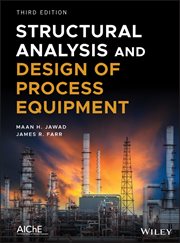 Structural Analysis and Design of Process Equipment cover image
