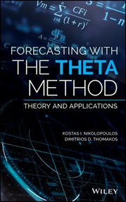 Forecasting With the Theta Method : Theory and Applications cover image
