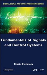 Fundamentals of Signals and Control Systems cover image