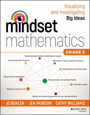 Mindset Mathematics : Visualizing and Investigating Big Ideas, Grade 5 cover image