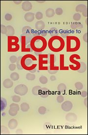 A Beginner's Guide to Blood Cells cover image