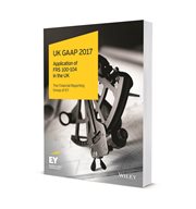 UK GAAP 2017 : Generally Accepted Accounting Practice under UK and Irish GAAP cover image