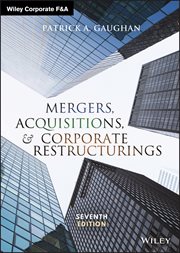 Mergers, Acquisitions, and Corporate Restructurings cover image