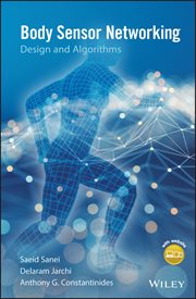 Body Sensor Networking, Design and Algorithms cover image