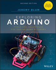 Exploring Arduino : Tools and Techniques for Engineering Wizardry cover image