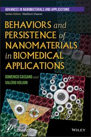 Behaviors and Persistence of Nanomaterials in Biomedical Applications cover image