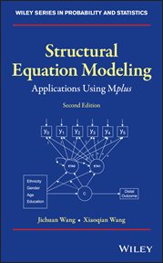 Structural Equation Modeling : Applications Using Mplus cover image