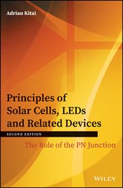 Principles of Solar Cells, LEDs and Related Devices : The Role of the PN Junction cover image