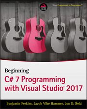 Beginning C# 7 Programming With Visual Studio 2017 cover image