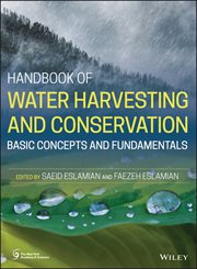 Handbook of Water Harvesting and Conservation : Basic Concepts and Fundamentals cover image