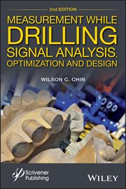 Measurement While Drilling : Signal Analysis, Optimization and Design cover image