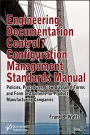 Engineering Documentation Control / Configuration Management Standards Manual cover image