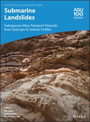 Submarine Landslides : Subaqueous Mass Transport Deposits from Outcrops to Seismic Profiles cover image
