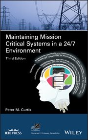 Maintaining Mission Critical Systems in a 24/7 Environment cover image