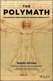 The Polymath : Unlocking the Power of Human Versatility cover image
