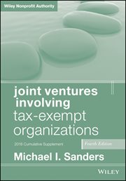 Joint Ventures Involving Tax-Exempt Organizations, 2018 Cumulative Supplement cover image