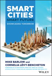 Smart Cities, Smart Future : Showcasing Tomorrow cover image