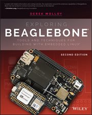 Exploring BeagleBone : Tools and Techniques for Building with Embedded Linux cover image