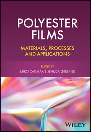 Polyester Films : Materials, Processes and Applications cover image