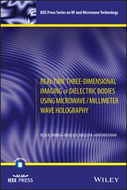 Real-Time Three-Dimensional Imaging of Dielectric Bodies Using Microwave/Millimeter Wave Holography cover image