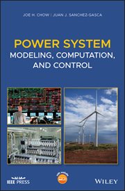 Power System Modeling, Computation, and Control cover image