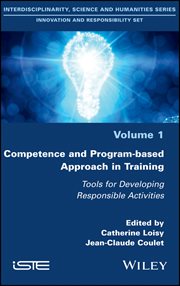 Competence and Program-based Approach in Training : Tools for Developing Responsible Activities cover image