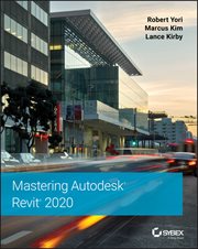 Mastering Autodesk Revit 2020 cover image