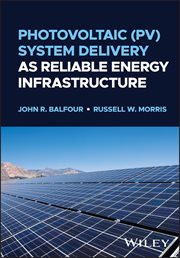 Photovoltaic (PV) System Delivery as Reliable Energy Infrastructure cover image