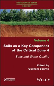 Soils as a Key Component of the Critical Zone 4 : Soils and Water Quality cover image