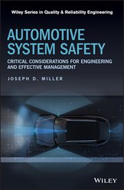 Automotive System Safety : Critical Considerations for Engineering and Effective Management cover image