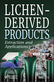 Lichen-Derived Products : Extraction and Applications cover image