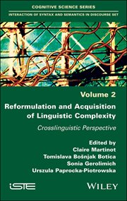 Reformulation and Acquisition of Linguistic Complexity : Crosslinguistic Perspective cover image