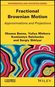 Fractional Brownian Motion : Approximations and Projections cover image