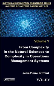 From Complexity in the Natural Sciences to Complexity in Operations Management Systems cover image