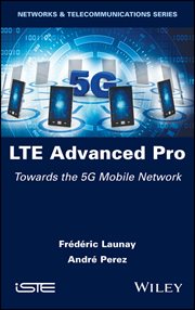 LTE Advanced Pro : Towards the 5G Mobile Network cover image